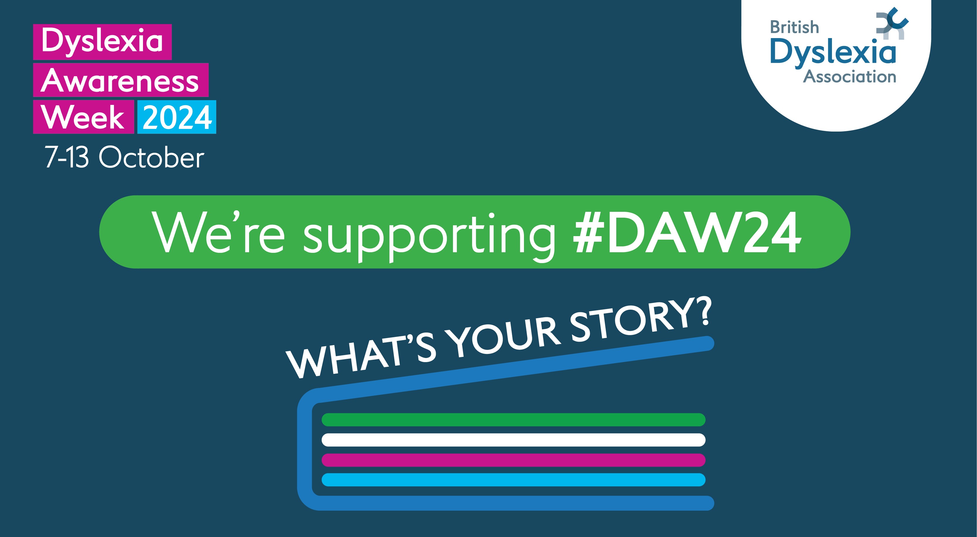 Dyslexia Awareness Week logo, with text 'we're supporting #DAW24'